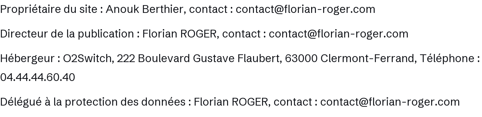 Coordonn&eacute;es du propri&eacute;taire du site, du directeur de la publication, de l&rsquo;h&eacute;bergeur et du d&eacute;l&eacute;gu&eacute; &agrave; la protection des donn&eacute;es